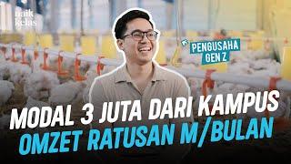 Pengusaha GEN Z Sukses Ternak Ayam Omzet RATUSAN MILIAR Perbulan