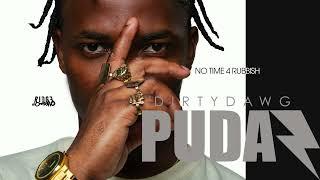 Dirty Dawg Pudaz - No Time 4 Rubbish [FULL ALBUM] ft. Mr Ridge, Nice, BB Jolly, Kenny G, Little Boy