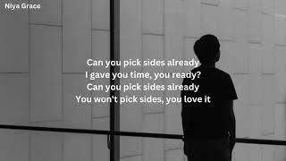 The Kid LAROI - PICK SIDES (Lyrics)