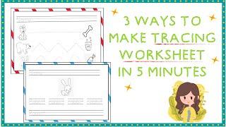  3 Ways To Make A Tracing/Handwriting Worksheet In 5 Minutes Super Easy