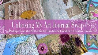 Unboxing My Art Journal Swap Package from the Netherlands: Handmade Goodies & Creative Treasures!