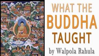 What the Buddha Taught by Walpola Rahula