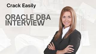 Oracle DBA Interview Questions and Answers