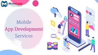 Best Android App Development Company In Delhi, India I Meentosys