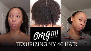 TEXTURIZING MY 4C HAIR | First time at home | Before & After I LOVE MY RESULTS!! | BeeSaddity TV