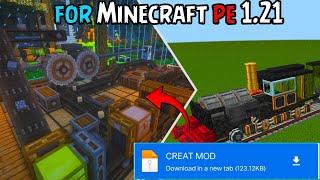 Create Mod For Minecraft Pe 1.21 || Create Mod For Minecraft Pocket Edition 1.21 ||creat addon mcpe