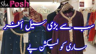 Sha Posh Biggest Sale 50% off khaddar velvet formals