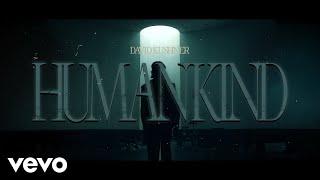 David Kushner - Humankind (Official Lyric Video)