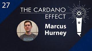 Cardano's Daedalus Wallet Front-End Development with Marcus Hurney of IOHK | TCE 27