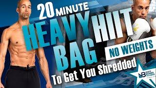 20 Minute Heavy Bag HIIT Workout To get you Shredded | All Boxing | NO Weights | NateBowerFitness