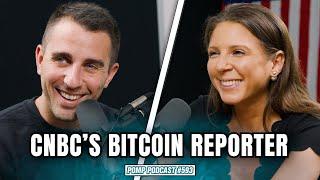 How to Help CNBC's Bitcoin Reporter | Pomp Podcast #593