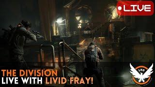 LIVE with LIVID! | Leveling my 4th character!  | The Division 1