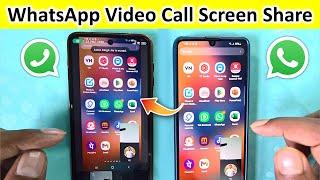 WhatsApp Screen Sharing on Video Call | How to Share Screen on WhatsApp Video Call Android