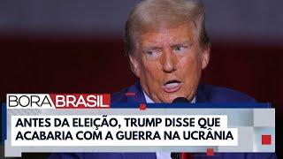 Qual deve ser a postura de Trump com as guerras na Ucrânia e em Israel? | Bora Brasil