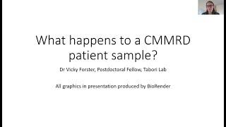 IRRDC Event 1 - What Happens to a CMMRD Patient Sample?