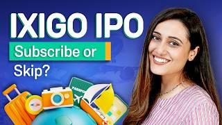 Ixigo IPO Review | Should you apply?