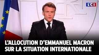 Situation internationale : l'allocution d'Emmanuel Macron + analyses avec nos experts｜LCI