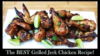 The BEST Homemade Grilled Jerk Chicken Recipe!