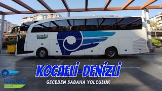 #116  Kamil Koç | Kocaeli - Denizli | Otobüs Yolculuğu | Bus Travel Türkiye