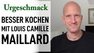 GESÜNDER kochen durch die RÖSTAROMEN der Maillard-Reaktion ohne ACRYLAMIDE