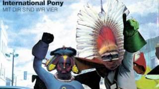 International Pony -Still so much