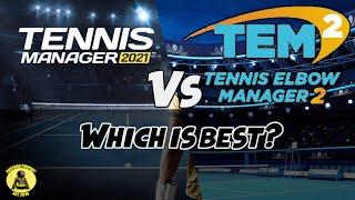 Tennis Elbow Manager 2021 Vs Tennis Manager 2021: A comparison. Which game is best?