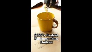This Is Fastest Way to Build a Business Plan in 2025.