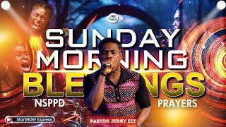 SUNDAY MORNING BLESSINGS 17th November, 2024 | PASTOR JERRY EZE | NSPPD PRAYERS