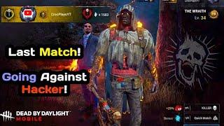 Last Match Of This Season! And Going Against A Hacker! | Dbd Mobile