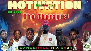 Uplifting Dancehall Mix 2024: THE THERAPIST - Chronic Law, Ai Milly, Nhance, Jahmiel, M1