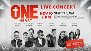 SEATTLE, WA – новый концерт ONE HEART от Double Joy Music /  7 PM, NOVEMBER 10