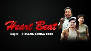 HEART BEAT  Tibetan New Song By Kalsang Kunga Keku གཞས་པ། སྐལ་བཟང་ཀུན་དགའ།