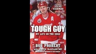 The Life of Battling Bob Probert