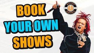 How To Get Booked For Shows (Insider Details)