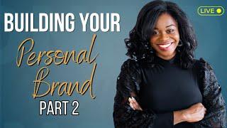 How to Build a Personal Brand That Opens Doors | Career Confidence Challenge 2024