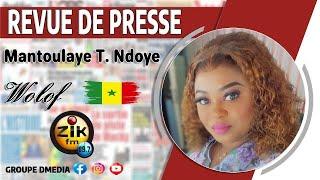 Revue de Presse (wolof) de Zik Fm Sen Tv du vendredi 03 janvier 2025 avec Mantoulaye Thioub Ndoye