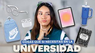 COSAS que REALMENTE NECESITAS para la UNIVERSIDAD 