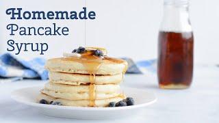 How to Make Homemade Pancake Syrup, White Sugar Recipe, Only 4 Ingredients Needed