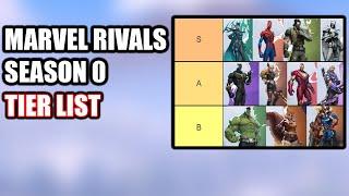 MARVEL RIVALS SEASON 0 TIERLIST | MARVEL RIVALS DISCUSSION |