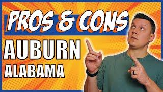 2024 Pros and Cons of Living In Auburn AL