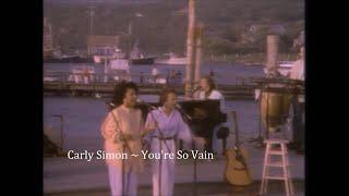 Carly Simon ~ You're So Vain ~ 1988 ~ Live Video, At Martha's Vineyard