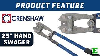 Crenshaw 25” Swager | E-Rigging Products