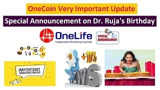 OneCoin Very Important Update: Special Announcement on Dr. Ruja's Birthday