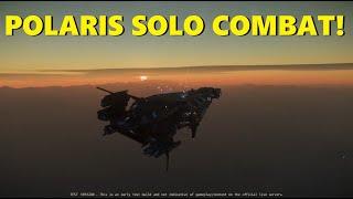 STAR CITIZEN | Combat with the Polaris... SOLO‼️