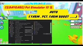 [DAYCARE] HACK Pet Simulator X!  ( AUTO FARM , PET , DIEMOND , .... ) - ROBLOX - RUM HUB