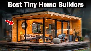 Top 20 Tiny Home Builders in the USA! Ultimate Guide and Designs! 