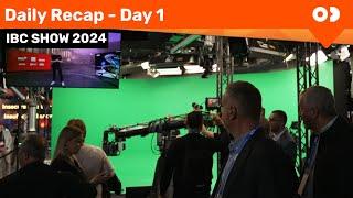 Daily Recap - Day 1 #IBCShow2024