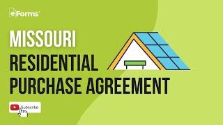 Missouri Residential Purchase Agreement - EXPLAINED