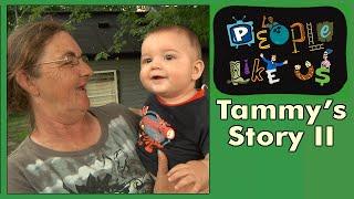 Tammy's Story II:  2013 Update - People Like Us ADDITIONAL SCENE