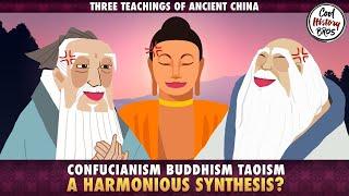 Confucianism vs Buddhism vs Taoism - Realpolitik of the Three Teachings of Ancient China